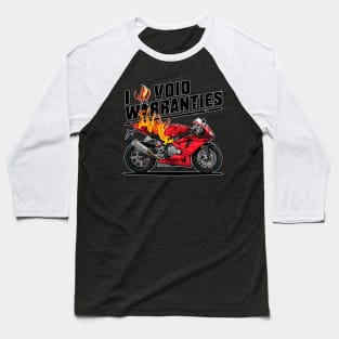 I void Warranties DIY motorcycle Warranty ruined automotive Tee 3 Baseball T-Shirt